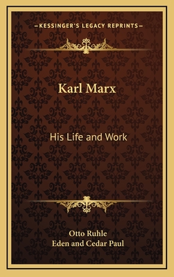 Karl Marx: His Life and Work