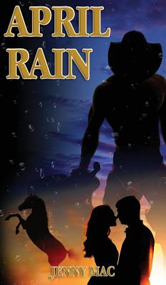 April Rain: Rural Romance Outback Australia