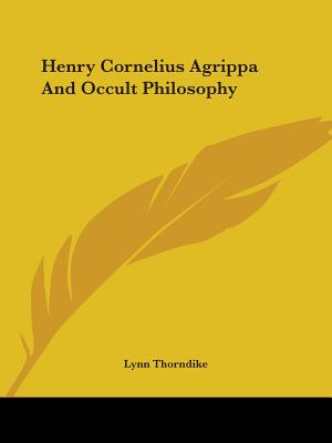 Henry Cornelius Agrippa And Occult Philosophy