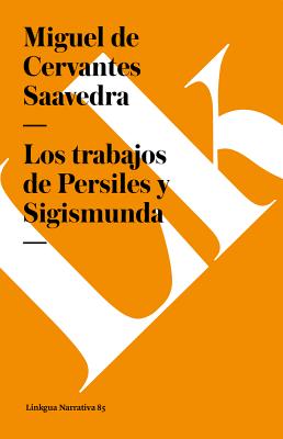 Los trabajos de Persiles y Sigismunda