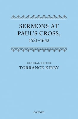 Sermons at Paul's Cross, 1520-1640