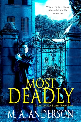 Most Deadly