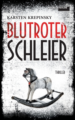 Blutroter Schleier: Thriller
