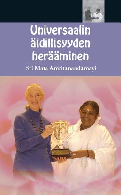Universaalin äidillisyyden herääminen