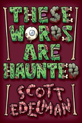 These Words Are Haunted: A Fantastic Books Book