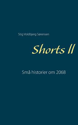 Shorts ll: Små historier om 2068