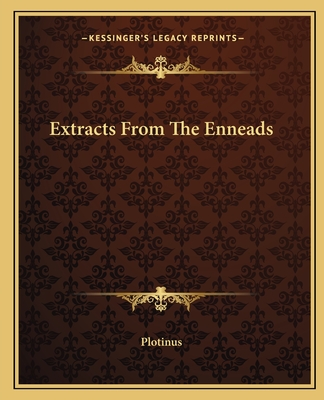 Extracts From The Enneads