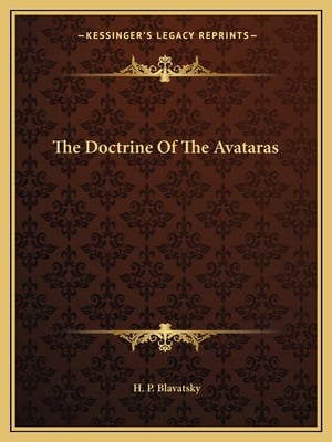 The Doctrine Of The Avataras