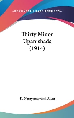 Thirty Minor Upanishads (1914)