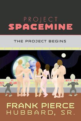 Project Spacemine: The Project Begins