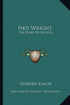 Ned Wright: The Story Of His Life