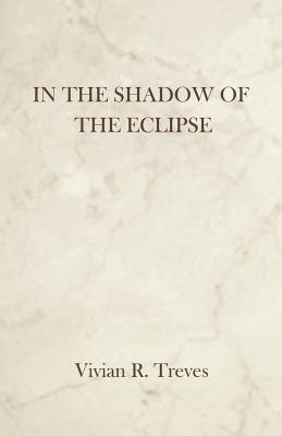 In the Shadow of the Eclipse