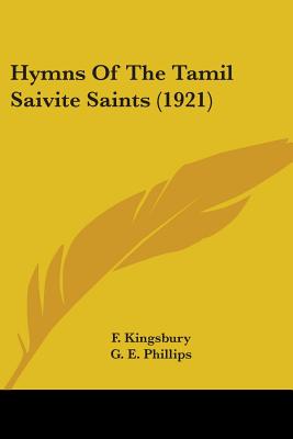 Hymns Of The Tamil Saivite Saints (1921)