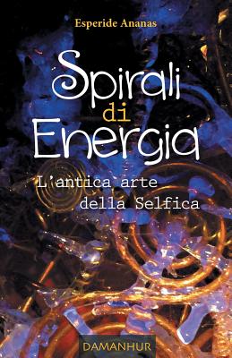 Spirali di Energia: L'Antica Arte della Selfica