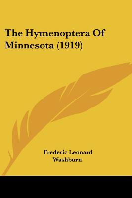 The Hymenoptera Of Minnesota (1919)