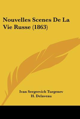 Nouvelles Scenes De La Vie Russe (1863)