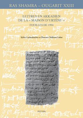 Lettres En Akkadien de la Maison d'Urtenu. Fouilles de 1994