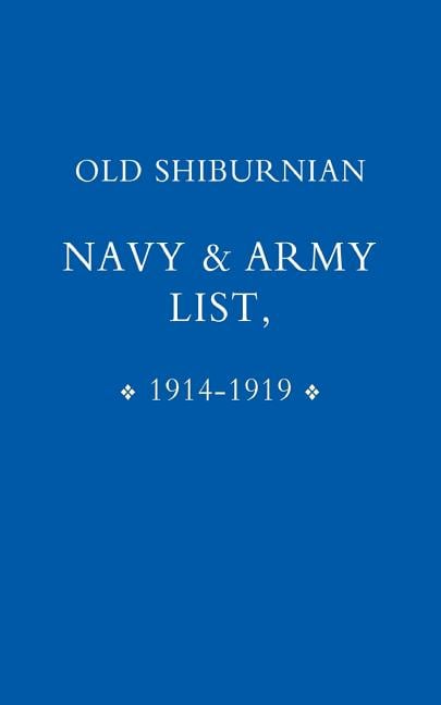 Old Shirburnian Navy and Army List (1914-18)