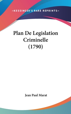 Plan De Legislation Criminelle (1790)