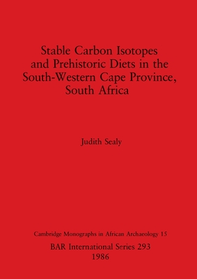 Stable Carbon Isotopes and Prehistoric Diets