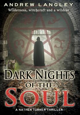 Dark Nights of the Soul: A Nathen Turner Thriller
