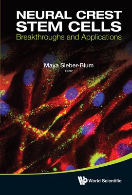 Neural Crest Stem Cells