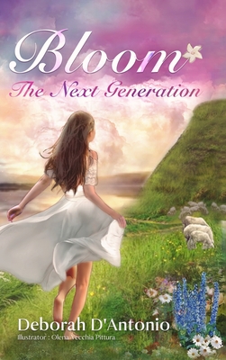 Bloom: The Next Generation