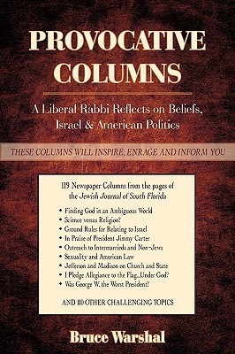 Provocative Columns: A Liberal Rabbi Reflects on Beliefs, Israel & American Politics