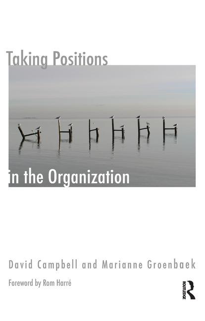 Taking Positions in the Organization