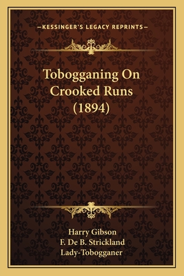 Tobogganing On Crooked Runs (1894)