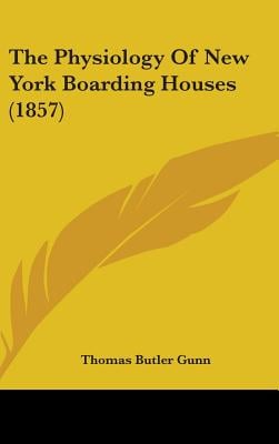 The Physiology Of New York Boarding Houses (1857)
