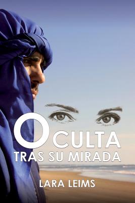 Oculta tras su mirada
