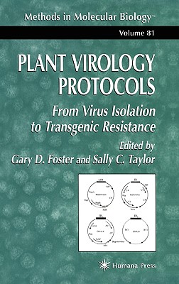 Plant Virology Protocols: From Virus Isolation to Transgenic Resistance