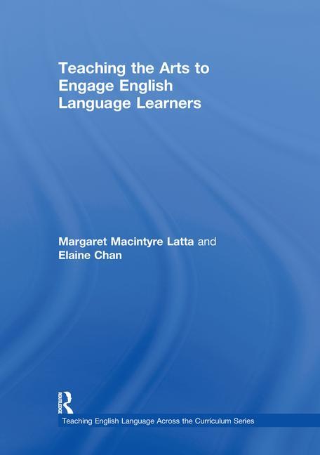 Teaching the Arts to Engage English Language Learners
