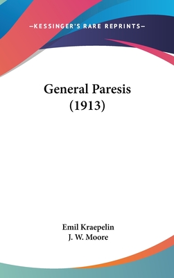 General Paresis (1913)