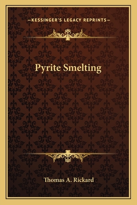 Pyrite Smelting