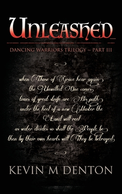 Unleashed: Dancing Warriors (Part Three)