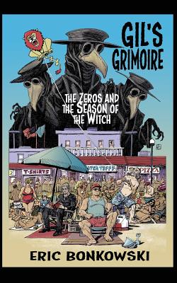 The Zeros and The Season of The Witch
