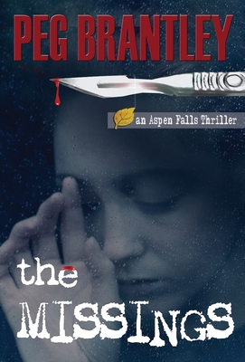 The Missings (Aspen Falls Thrillers Book 2)