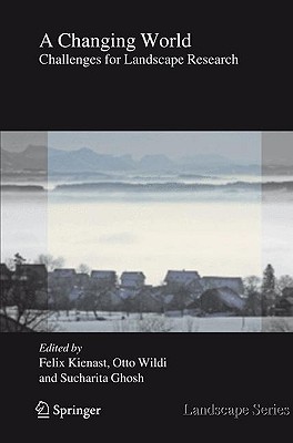 A Changing World: Challenges for Landscape Research