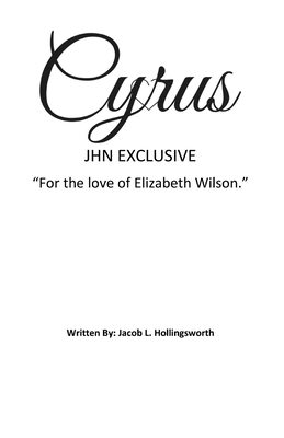 JHN Exclusive: Cyrus