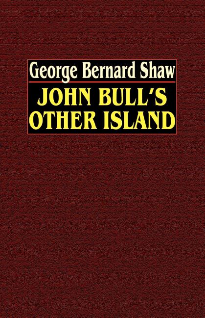 John Bull's Other Island