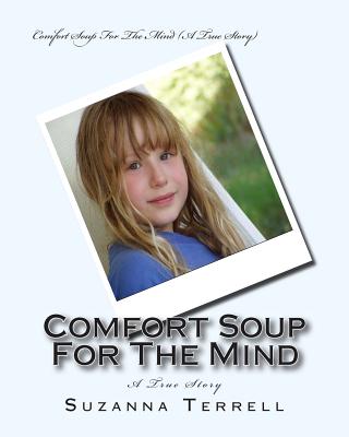 Comfort Soup For The Mind