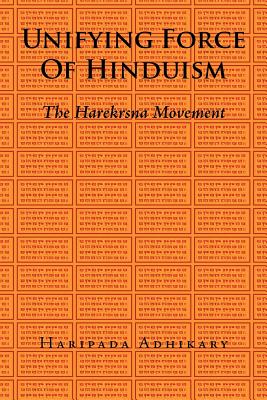 Unifying Force of Hinduism: The Harekrsna Movement