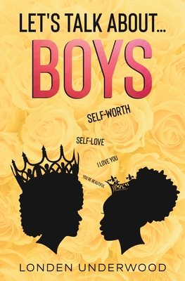 Let's Talk About...Boys