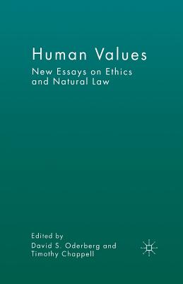 Human Values: New Essays on Ethics and Natural Law