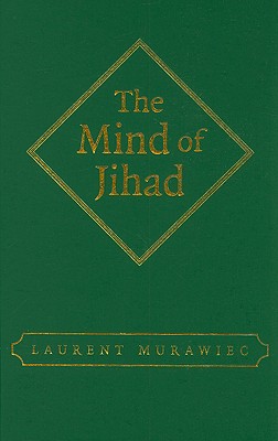 The Mind of Jihad