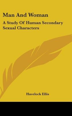 Man And Woman: A Study Of Human Secondary Sexual Characters