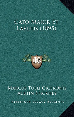 Cato Maior Et Laelius (1895)