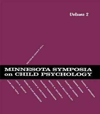 Minnesota Symposia on Child Psychology: Volume 2